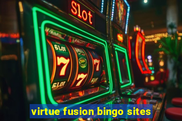 virtue fusion bingo sites